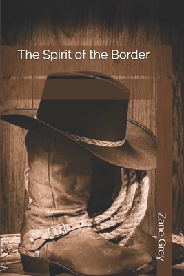 The Spirit of the Border