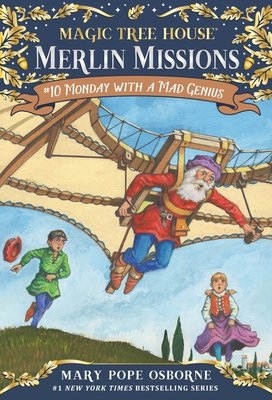 Monday with a Mad Genius (Magic Tree House (R) Merlin Mission #10)