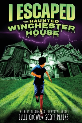 Cover for I Escaped The Haunted Winchester House