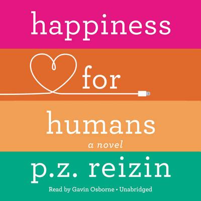 Cover for Happiness for Humans Lib/E
