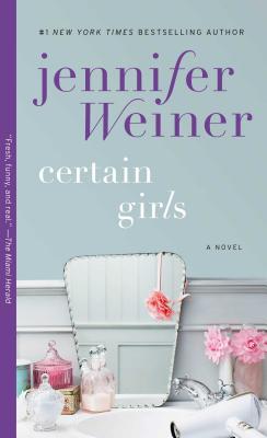 Certain Girls: A Novel Cover Image