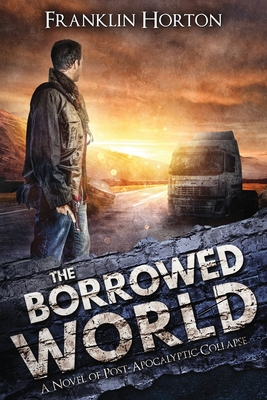 The Borrowed World: Book One in The Borrowed World Series Cover Image