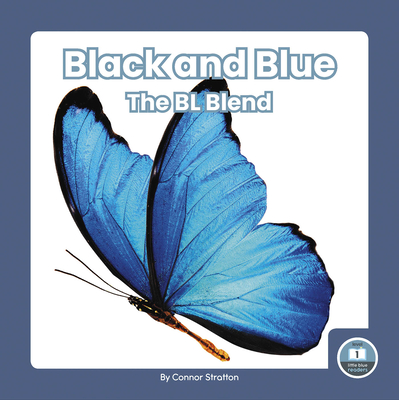 Black and Blue: The Bl Blend By Connor Stratton Cover Image