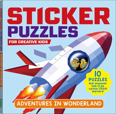 STICKER PUZZLES; ADVENTURES IN WONDERLAND: Sticker by Number; 10 Puzzles with a Fun Exploration Story; For Kids Ages 4-8; Good for Fine Motor Skills and Number Recognition Cover Image
