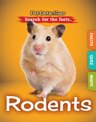 Rodents (Pet Detectives) Cover Image