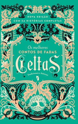 Os melhores Contos de Fadas Celtas By Joseph Jacobs Cover Image