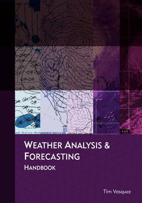 Weather Analysis and Forecasting Handbook Cover Image
