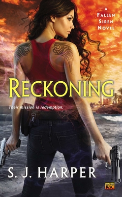 Reckoning (A Fallen Siren Novel #2) By S.J. Harper Cover Image