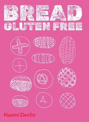 BREAD gluten free By Naomi Devlin Cover Image
