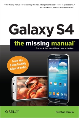 Galaxy S4: The Missing Manual (Missing Manuals) Cover Image