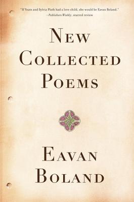 New Collected Poems By Eavan Boland Cover Image