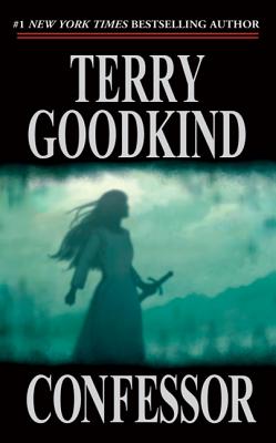 Confessor: Book Eleven of The Sword of Truth By Terry Goodkind Cover Image