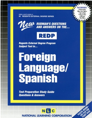 FOREIGN LANGUAGE/SPANISH: Passbooks Study Guide (Regents External Degree Series (REDP)) Cover Image