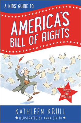 A Kids' Guide to America's Bill of Rights Cover Image