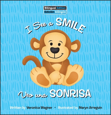 I See a Smile / Veo Uno Sonrisa (Zoo Animals Bilingual)