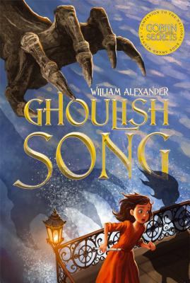Ghoulish Song By William Alexander Cover Image