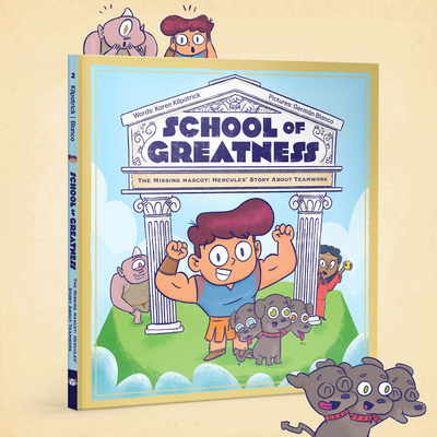 The Missing Mascot: Hercules' Story about Teamwork By Karen Kilpatrick, Germán Blanco (Illustrator) Cover Image