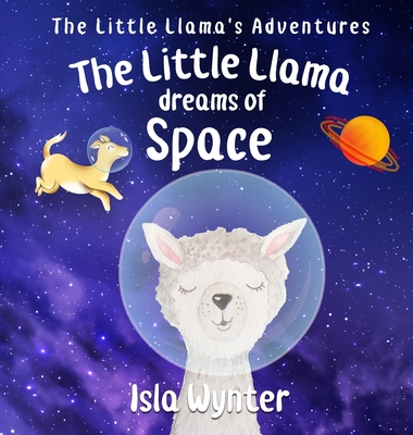 The Little Llama Dreams of Space Cover Image
