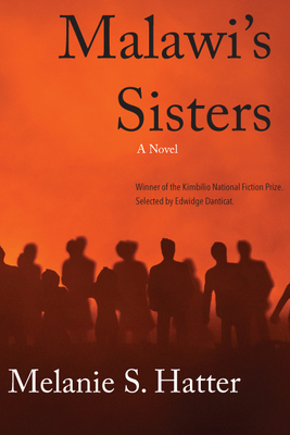 Malawi's Sisters (Kimbilio National Fiction Prize )