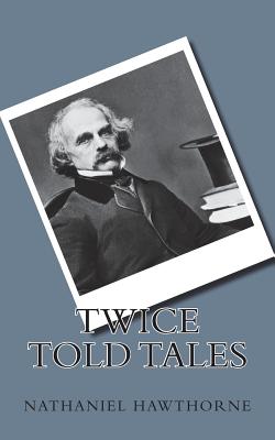 Twice Told Tales