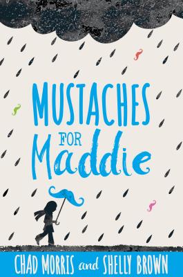 Mustaches for Maddie Cover Image