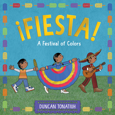 ¡Fiesta!: A Festival of Colors Cover Image