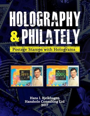 Holography and Philately: Postage Stamps with Holograms Cover Image