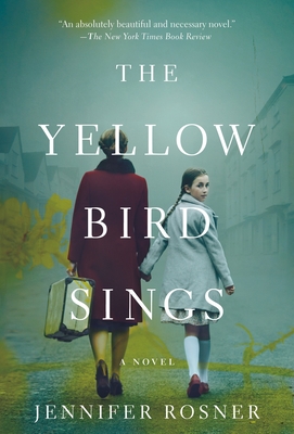 The Yellow Bird Sings: A Novel Cover Image
