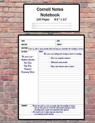Cornell Notes Notebook: Note Taking System, For Students, Writers, Meetings, Lectures Large Size 8.5 x 11 (21.59 x 27.94 cm), Durable Matte Br Cover Image