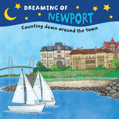 Dreaming of Newport: Counting Down Around the Town