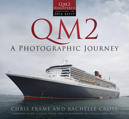 QM2: A Photographic Journey Cover Image