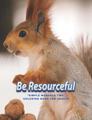 Squirrel Coloring Book For Adults: Stress relief Coloring Book For