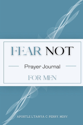 Fear Not for Men By L'Tanya C. Perry Cover Image