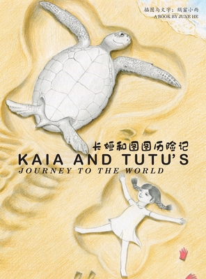 Kaia and Tutu's Journey to the World Cover Image