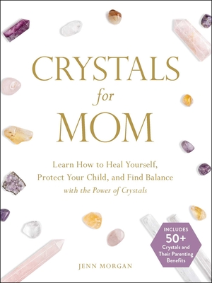 Cover for Crystals for Mom
