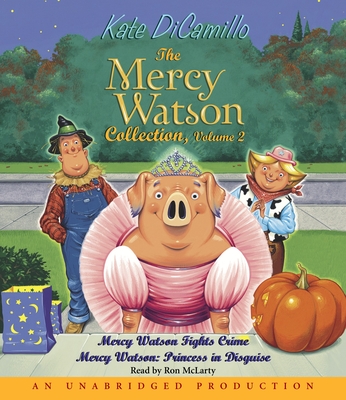 Cover for The Mercy Watson Collection Volume II