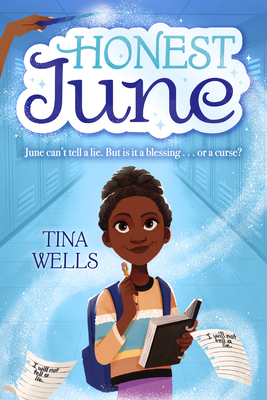 Honest June By Tina Wells, Brittney Bond (Illustrator) Cover Image