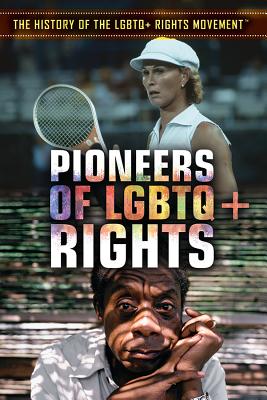 Pioneers of LGBTQ+ Rights By Ellen McGrody Cover Image