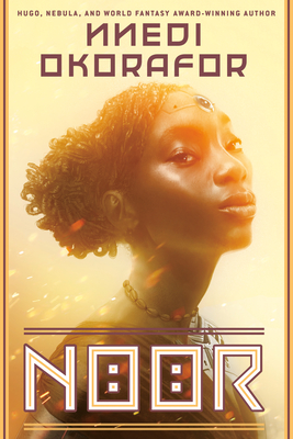 Noor By Nnedi Okorafor Cover Image