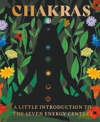 Chakras: A Little Introduction to the Seven Energy Centers (RP Minis) By Nikki Van De Car Cover Image