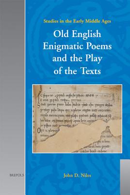 Old English Enigmatic Poems and the Play of the Texts Cover Image
