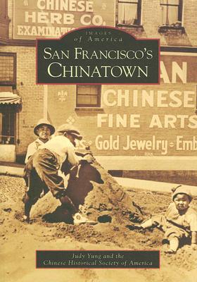 San Francisco's Chinatown (Images of America (Arcadia Publishing)) Cover Image