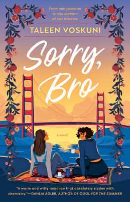 Sorry, Bro By Taleen Voskuni Cover Image