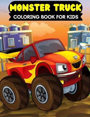 Download Monster Truck Coloring Book For Kids Super Ultimate Monster Truck Coloring Book For Kids Monster Truck Coloring Activity Book For Kids Ages 4 10 Large Print Paperback Tattered Cover Book Store
