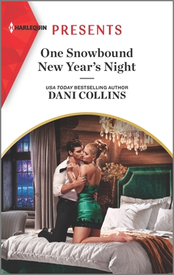 One Snowbound New Year's Night: An Uplifting International Romance By Dani Collins Cover Image