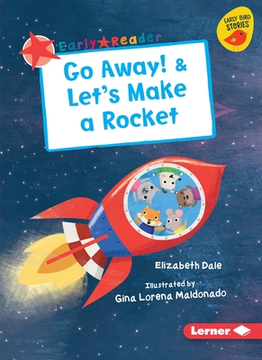 Go Away! & Let's Make a Rocket Cover Image