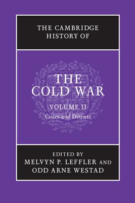 The Cambridge History of the Cold War By Melvyn P. Leffler (Editor), Odd Arne Westad (Editor) Cover Image