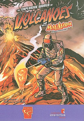 The Explosive World of Volcanoes with Max Axiom, Super Scientist Cover Image