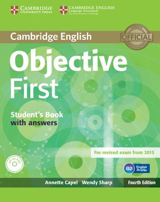 Objective First Student's Book with Answers [With CDROM] By Annette Capel, Wendy Sharp Cover Image