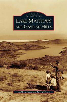Lake Mathews and Gavilan Hills
